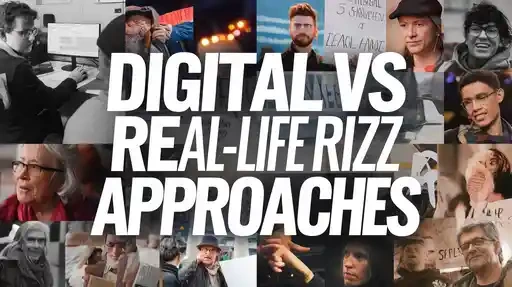 Digital vs Real-Life Rizz Approaches